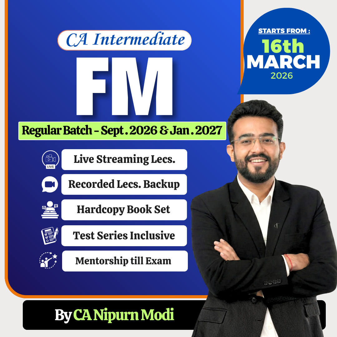 CA Inter FM Regular for Sept. 2026 & Jan. 2027 by CA Nipurn Modi