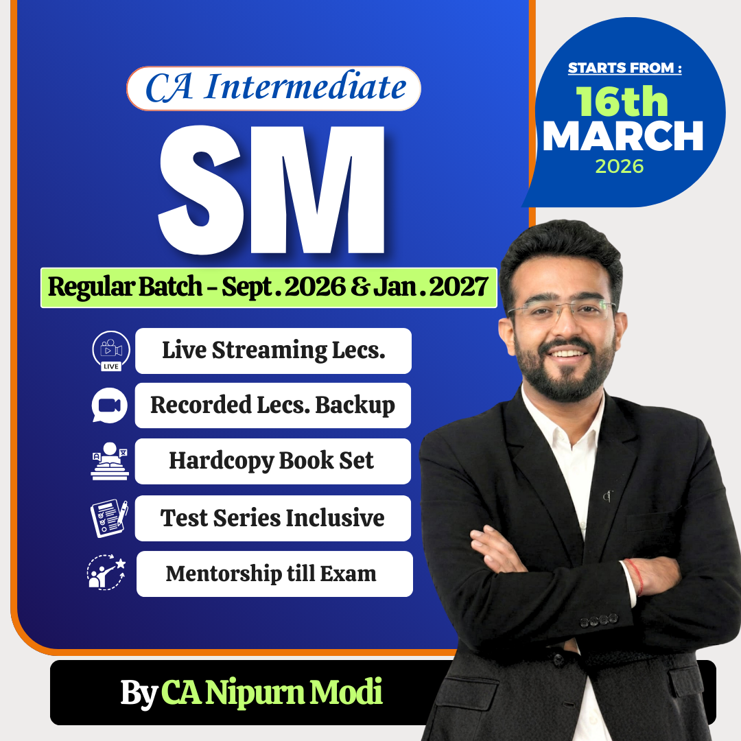 ca-inter-sm-regular-recorded-batch-for-sept-26-jan-27-by-ca-nipurn-modi