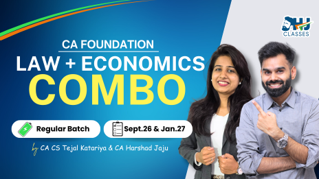 CA Foundation LAW + Economics Regular Batch (Softcopy Notes) for Sept. 2026 & Jan. 2027 by Tejal Mam & Harshad Sir