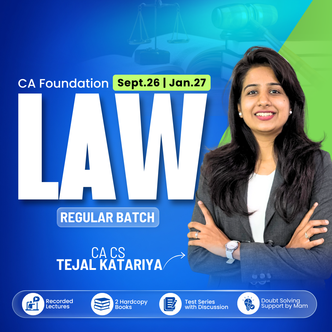 CA Foundation LAW Regular for Sept. 2026 & Jan. 2027 by CA CS Tejal Katariya